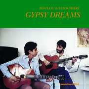 Gypsy Dreams , Ferre Brothers