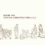 Vintage Christmas Trio Melody , David Ian