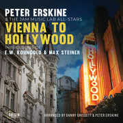 Vienna to Hollywood: Impressions of E.W. Korngold & Max Steiner , Peter Erskine & The Jam Music Lab All-Stars
