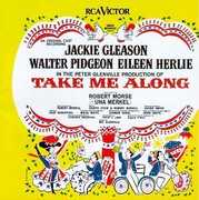 Take Me Along /  O.C.R. , Jackie Gleason