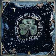 Shattered Pieces of the True Cross , The Pine Hill Haints