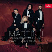 Bohuslav Martinu: String Quartets 2, 3, 5 & 7 , Pavel Haas Quartet