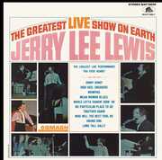 The Greatest Live Show On Earth , Jerry Lee Lewis