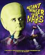 Mutant Swinger from Mars , Matt Cantu