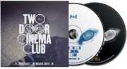Tourist History (15th Anniversary) , Two Door Cinema Club