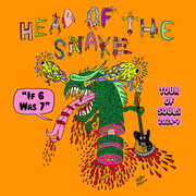 If 6 Was 7 , Head of the Snake