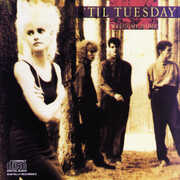Welcome Home , 'Til Tuesday