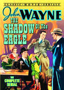 Shadow of the Eagles: The Complete Serial , Dorothy Gulliver