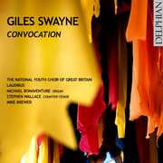 Convocation: Choral Works , National Youth Choir of Great Britain