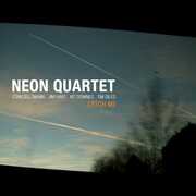Catch Me , Neon Quartet