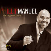 Love Happened to Me , Phillip Manuel