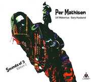 Sounds Of 3 Edition 2 , Per Mathisen