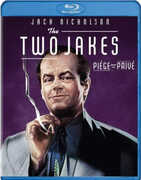 The Two Jakes , Jack Nicholson