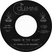 Sunk In The Mist , Jr. Thomas & The Volcanos
