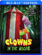 Clowns In The Woods 