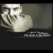 Beneath This Gruff Exterior , John Hiatt & the Goners