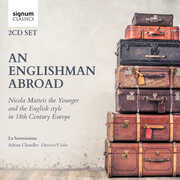 An Englishman Abroad - Nicola Matteis the Younge , La Serenissima