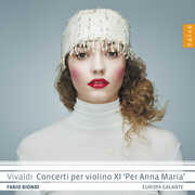 Concerti Per Violino Xi Per Anna Maria , Europa Galante