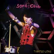 Tainted Love , Soft Cell