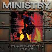 Ultimate Rarest Tracks , Ministry