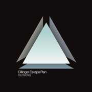 Ire Works , The Dillinger Escape Plan