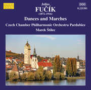 Fucik: Dances & Marches , Marek Stilec