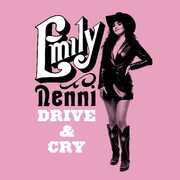 Drive & Cry , Emily Nenni