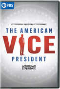 American Experience: The American Vice President 