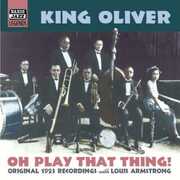 On Play That Thing , King Oliver