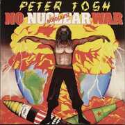 No Nuclear War , Peter Tosh