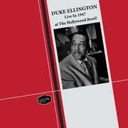 Live In 1947 at The Hollywood Bowl! , Duke Ellington