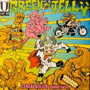 Cereal Killer Soundtrack , Green Jelly