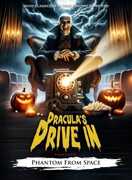 Dracula's Drive-In: Phantom From Space , Rudolph Anders