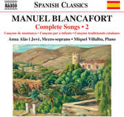 Blancafort: Complete Songs, Vol. 2 , Anna Alas i Jove