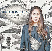 Arlene Sierra: Birds and Insects , Steven Beck