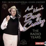 And Here's Bing Crosby: The Radio Years , Bing Crosby