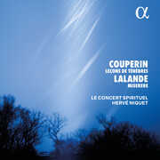 Couperin: Lecons de Tenebres; Lalande: Miserere , Le Concert Spirituel