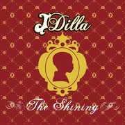 The Shining , J Dilla