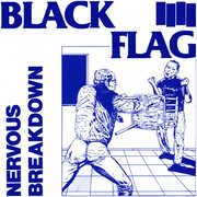 Nervous Breakdown , Black Flag