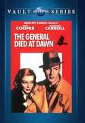 The General Died at Dawn , Gary Cooper