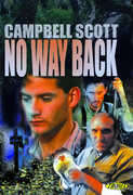 No Way Back , Campbell Scott