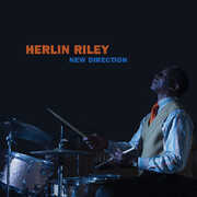 New Direction , Herlin Riley