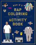 Bun B's Rap Coloring and Activity Book , Shea Serrano