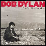 Under The Red Sky , Bob Dylan