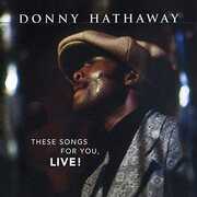 These Songs For You, Live [Import] , Donny Hathaway
