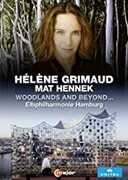 Woodlands & Beyond , Martin  Grimaud  Hennek  Elbphilharmonie Hamburg