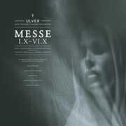 Messe I.x. - Vi.x. , Ulver