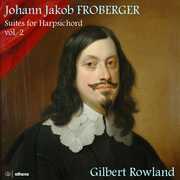 Suites for Harpsichord 2 , Gilbert Rowland
