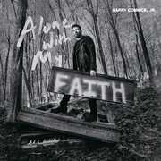 Alone With My Faith , Harry Connick Jr