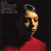 Camino De Vuelta [Import] , Leia Destruye
